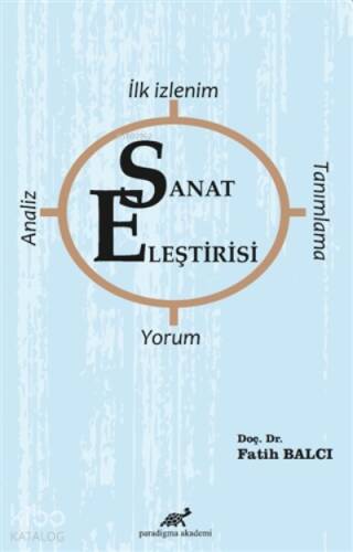 Sanat Eleştirisi İlk İzlenim, Tanımlama, Yorum, Analiz - 1