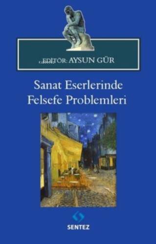 Sanat Eserlerinde Felsefe Problemleri - 1