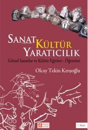 Sanat Kültür Yaratıcılık - 1