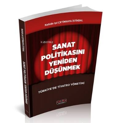 Sanat Politikasını Yeniden Düşünmek - 1