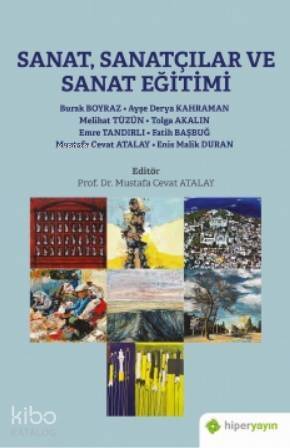 Sanat, Sanatçılar ve Sanat Eğitimi - 1