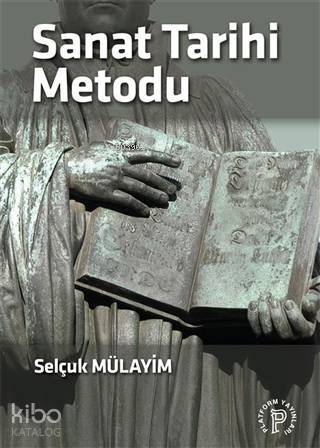 Sanat Tarihi Metodu - 1