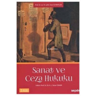 Sanat ve Ceza Hukuku - 1