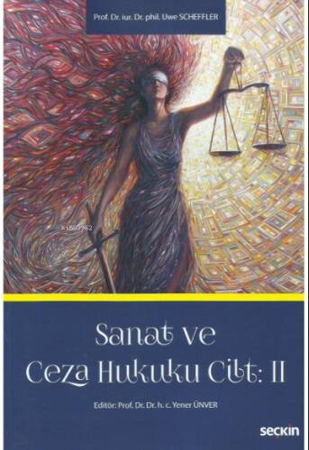 Sanat ve Ceza Hukuku Cilt: II - 1