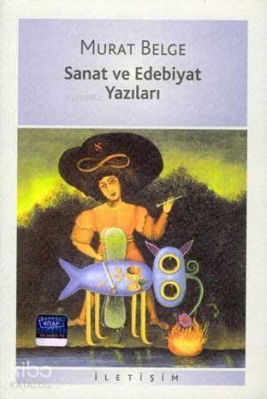 Sanat ve Edebiyat Yazıları - 1