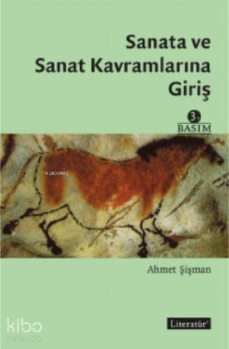 Sanata ve Sanat Kavramlarına Giriş - 1