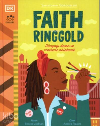 Sanatçının Gördükleri Faith Ringgold ;Dünyayı Desen ve Renklerle Gördü - 1