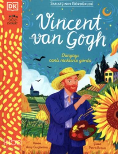 Sanatçının Gördükleri Vincent Van Gogh ;Dünyayı Canlı Renklerle Gördü - 1