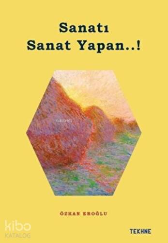 Sanatı Sanat Yapan..! - 1