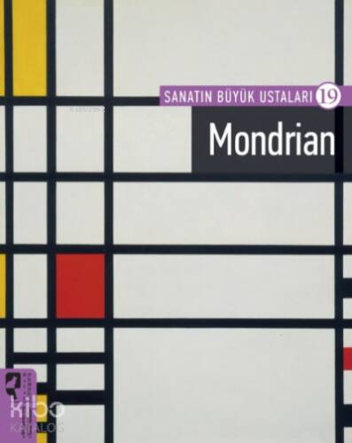 Sanatın Büyük Ustaları 19 Mondrian - 1