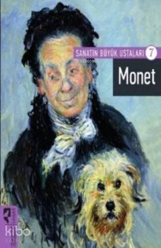 Sanatın Büyük Ustaları 7 Monet - 1