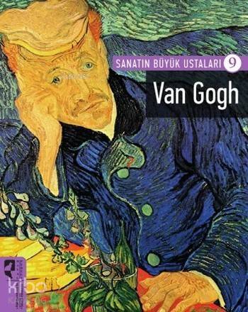 Sanatın Büyük Ustaları 9; Van Gogh - 1