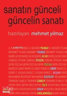 Sanatın Günceli Güncelin Sanatı - 1