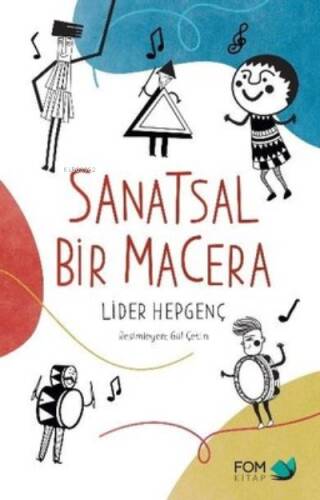 Sanatsal Bir Macera - 1