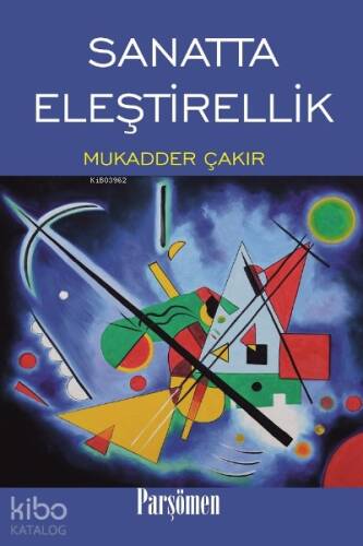 Sanatta Eleştirellik - 1