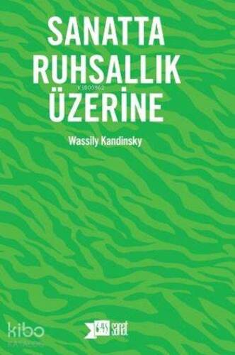 Sanatta Ruhsallık Üzerine - 1