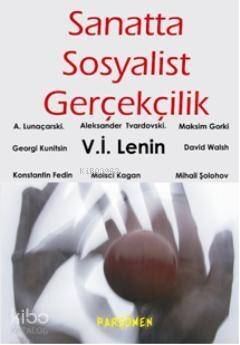 Sanatta Sosyalist Gerçekçilik - 1