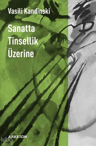 Sanatta Tinsellik Üzerine - 1