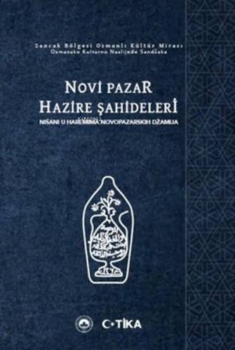 Sancak Bölgesi Osmanlı Kültür Mirası Novi Pazar Hazire Şahideleri - 1