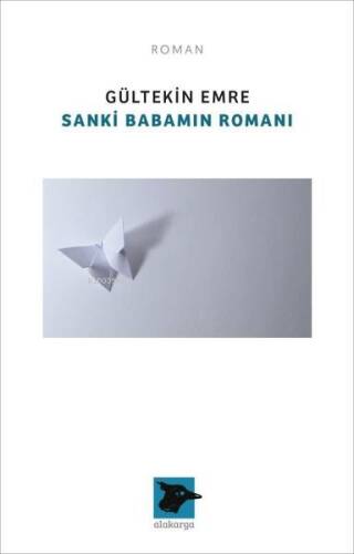 Sanki Babamın Romanı - 1