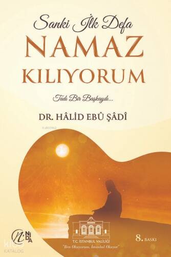 Sanki İlk Defa Namaz Kılıyorum - 1