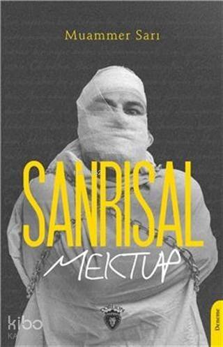 Sanrısal Mektup - 1