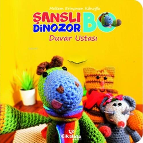 Şanslı Dinozor Bo - Duvar Ustası - 1