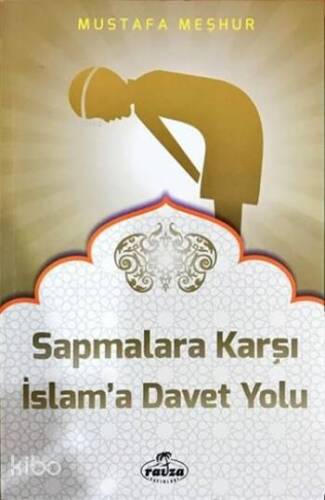 Sapmalara Karşı Davet Yolu - 1