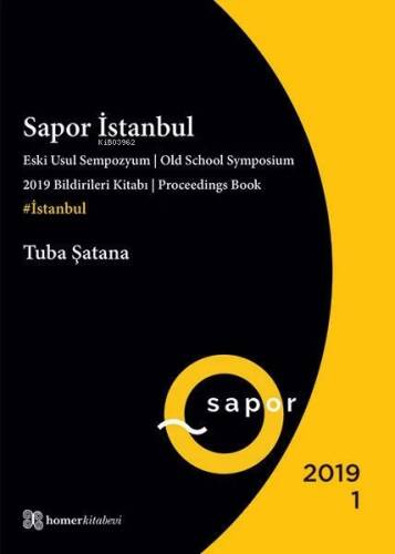 Sapor İstanbul 1 - Eski Usul Sempozyum | Old School Symposium - 1