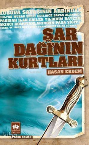 Şar Dağı'nın Kurtları - 1