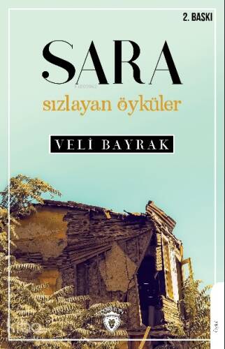 Sara Sızlayan Öyküler - 1