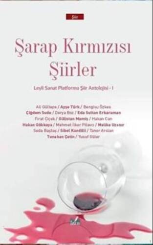 Şarap Kırmızısı Şiirler - 1