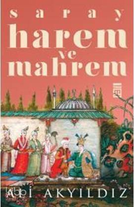 Saray Harem ve Mahrem - 1