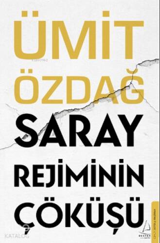 Saray Rejiminin Çöküşü - 1