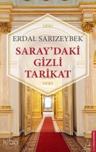 Saray'daki Gizli Tarikat - 1