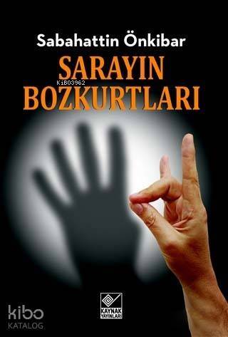 Sarayın Bozkurtları - 1