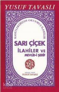 Sarı Çiçek Ilahi Kaside ve Mevlid-i Şerif (E14) - 1