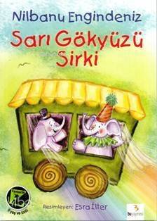 Sarı Gökyüzü Sirki - 1