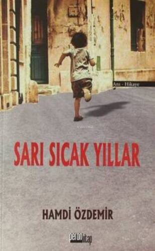 Sarı Sıcak Yıllar - 1