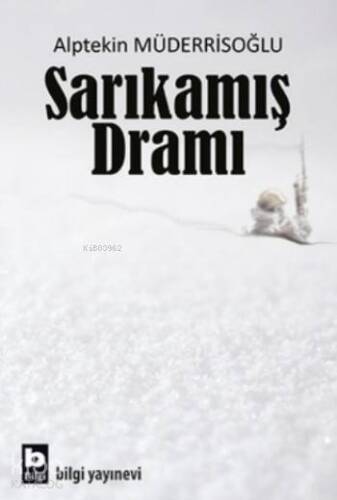 Sarıkamış Dramı - 1