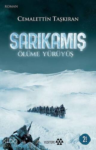 Sarıkamış Ölüme Yürüyüş - 1