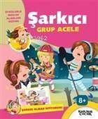 Şarkıcı Grup Acele - Şarkıcı Olmak İstiyorum - 1