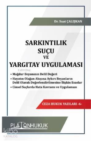 Sarkıntılık Suçu ve Yargıtay Uygulaması - 1