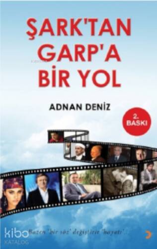 Şark’tan Garp’a Bir Yol - 1