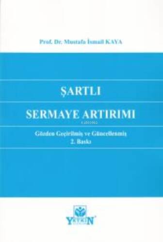 Şartlı Sermaye Artırımı - 1