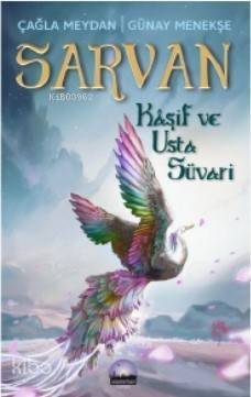 Sarvan - Kaşif ve Usta Süvari - 1