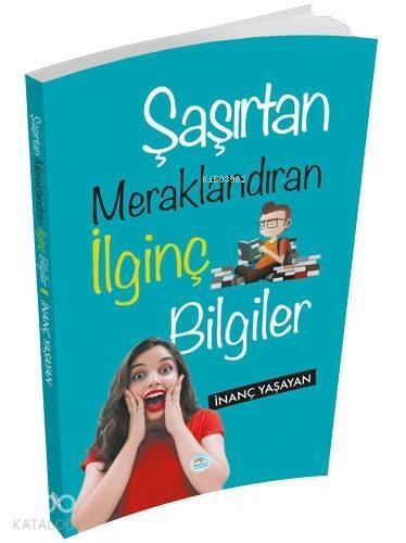 Şaşırtan Meraklandıran İlginç Bilgiler - 1