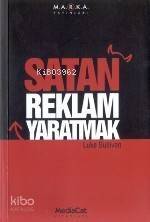 Satan Reklam Yaratmak - 1