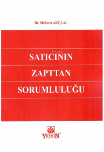 Satıcının Zapttan Sorumluluğu - 1