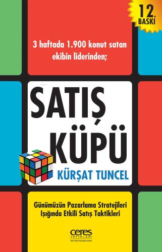 Satış Küpü; Günümüzün Pazarlama Stratejileri Işığıda Etkili Satış Taktikleri - 1